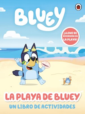 cover image of La playa de Bluey